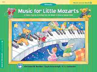 Music For Little Mozarts Music Lesson Book, Bk 2: A Piano Course To Bring Out The Music In Every Young Child de Christine H. Barden