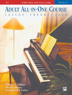 Alfred's Basic Adult All-in-one Course, Bk 2: Lesson * Theory * Solo, Comb Bound Book