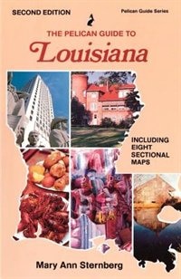 Front cover_The Pelican Guide To Louisiana