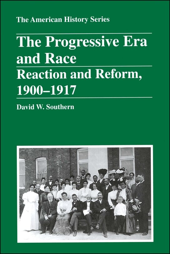 Front cover_The Progressive Era and Race