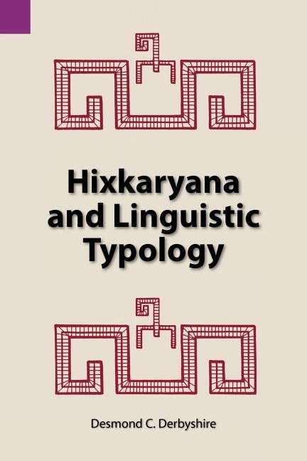 Front cover_Hixkaryana and Linguistic Typology