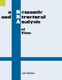 Front cover_A Semantic and Structural Analysis of Titus
