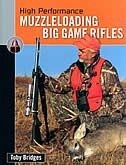 Couverture_High Performance Muzzleloading Big Game Rifles
