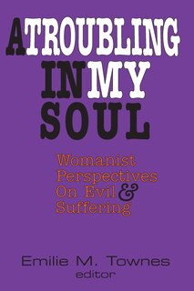 Front cover_A Troubling in My Soul