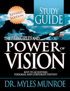 Couverture_The Principles and Power of Vision Study Guide