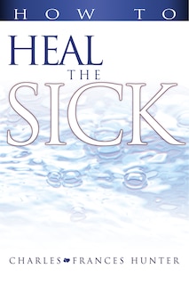 Couverture_How To Heal The Sick