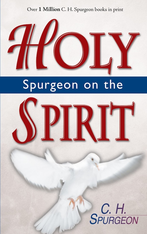Front cover_Spurgeon On The Holy Spirit