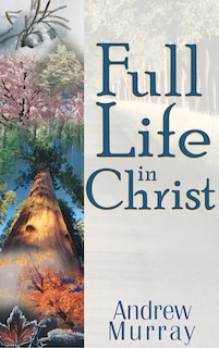 Front cover_Full Life In Christ