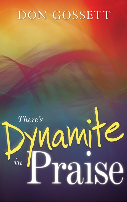 Front cover_There's Dynamite In Praise