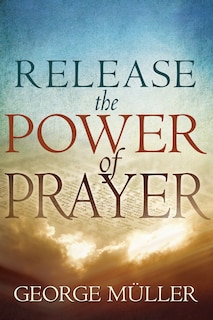 Front cover_Release The Power Of Prayer
