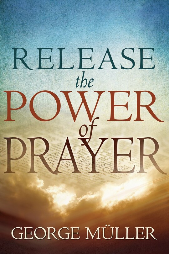 Front cover_Release The Power Of Prayer