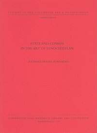 Front cover_State and Cosmos in the Art of Tenochtitlan