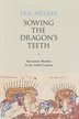 Couverture_Sowing the Dragon’s Teeth