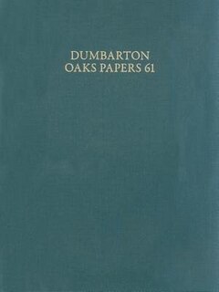 Front cover_Dumbarton Oaks Papers, 61