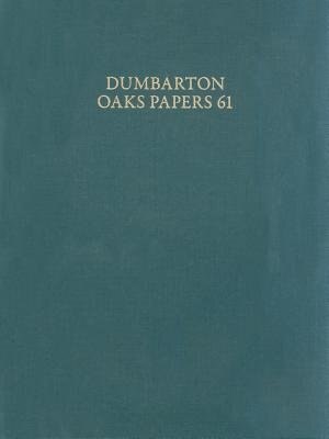 Front cover_Dumbarton Oaks Papers, 61