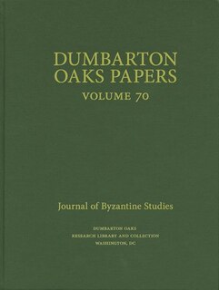 Front cover_Dumbarton Oaks Papers, 70