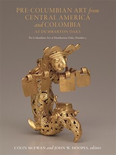 Front cover_Pre-columbian Art From Central America And Colombia At Dumbarton Oaks