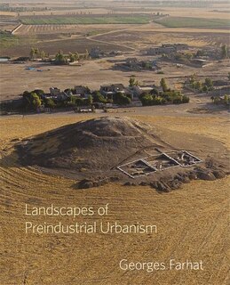 Couverture_Landscapes Of Preindustrial Urbanism