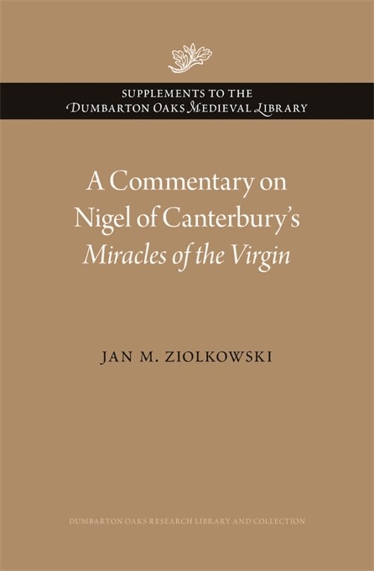 Front cover_Commentary on Nigel of Canterbury's Miracles of the Virgin