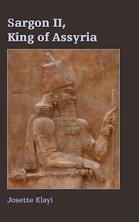 Couverture_Sargon II, King of Assyria