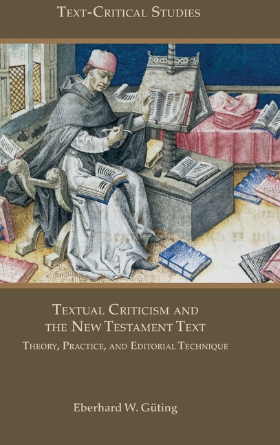 Front cover_Textual Criticism and the New Testament Text