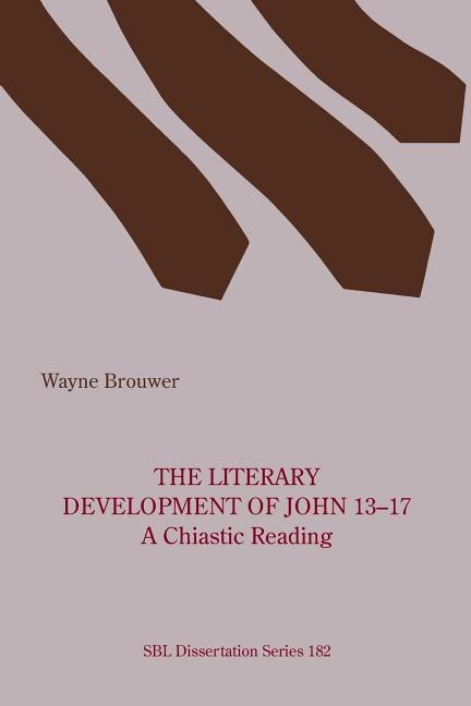 Couverture_The Literary Development of John 13-17