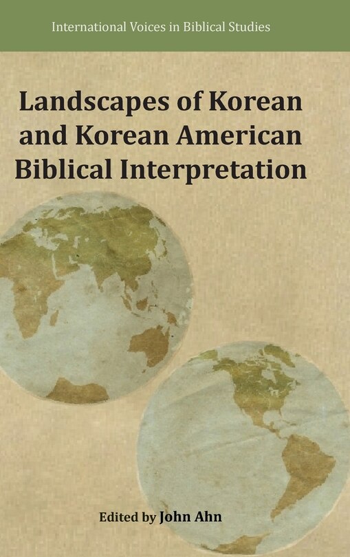 Front cover_Landscapes of Korean and Korean American Biblical Interpretation