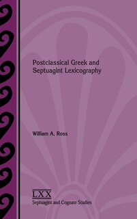 Front cover_Postclassical Greek and Septuagint Lexicography