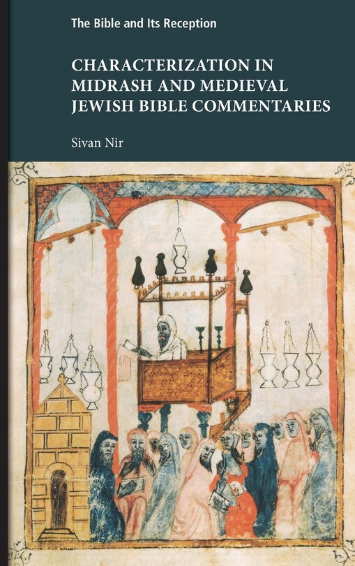 Front cover_Characterization in Midrash and Medieval Jewish Bible Commentaries
