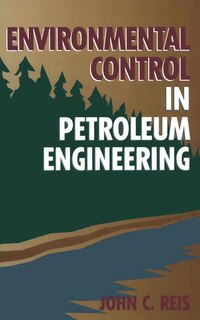 Couverture_Environmental Control In Petroleum Engineering