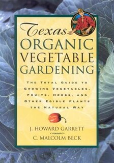 Front cover_Texas Organic Vegetable Gardening