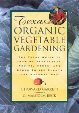 Front cover_Texas Organic Vegetable Gardening