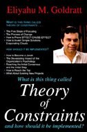 Front cover_What Is This Thing Called Theory Of Constraints