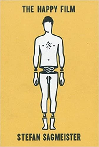Front cover_Stefan Sagmeister: The Happy Film Pitch Book