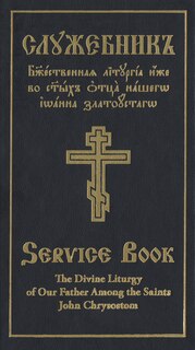 Couverture_The Divine Liturgy of Our Father Among the Saints John Chrysostom
