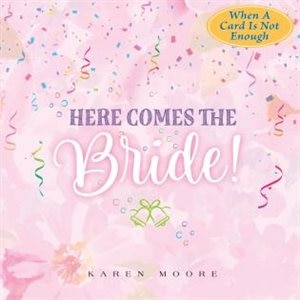 Front cover_Here Comes The Bride!