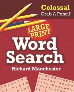 Front cover_Colossal Grab A Pencil Large Print Word Search