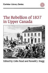 Front cover_The Rebellion of 1837 in Upper Canada