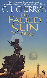 Front cover_The Faded Sun Trilogy Omnibus