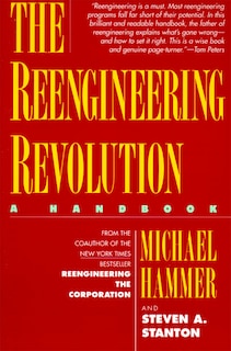 The Reengineering Revolution