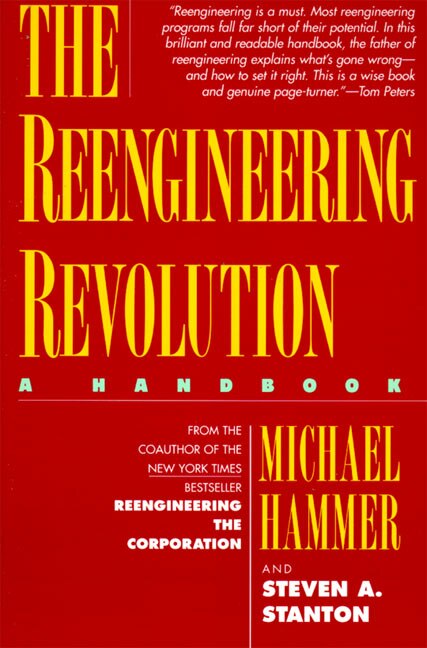 The Reengineering Revolution