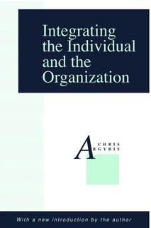 Front cover_Integrating the Individual and the Organization
