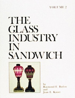 Front cover_The Glass Industry in Sandwich