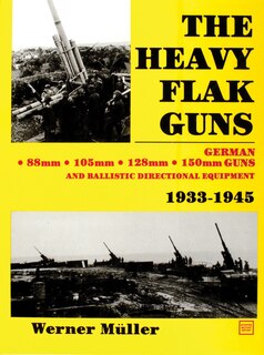 Couverture_The Heavy Flak Guns 1933-1945