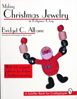 Front cover_Making Christmas Jewelry in Polymer Clay