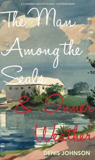 Couverture_The Man Among the Seals & Inner Weather