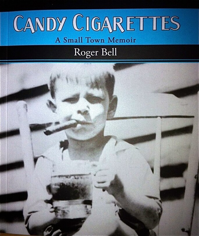 Candy Cigarettes: A Small Town Memoir