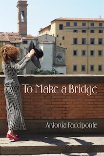 Couverture_To Make a Bridge
