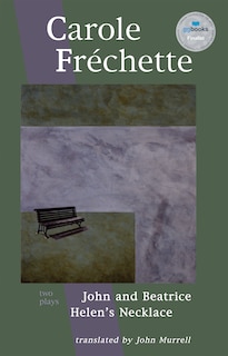 Front cover_Carole Fr�chette: Two Plays
