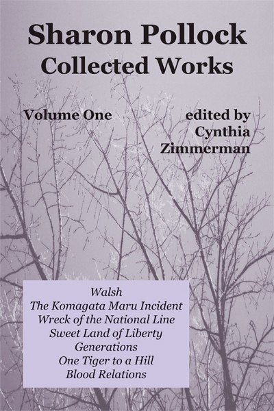 Front cover_Sharon Pollock: Collected Works, Volume 1
